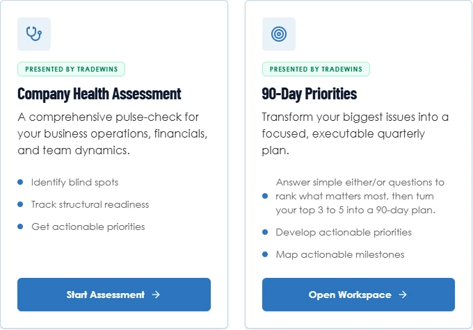 TradeWins app example showing Company Health Assessment and a 90-Day Priorities planning workspace
